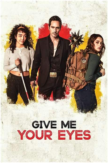 Give Me Your Eyes